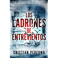 Los ladrones de Entrevientos